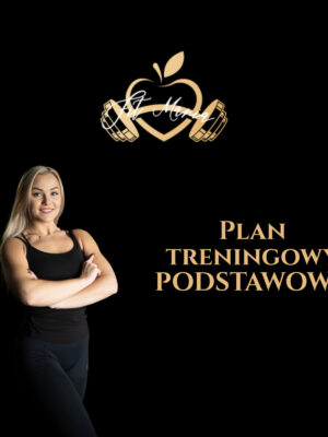 Plan treningowy PODSTAWOWY