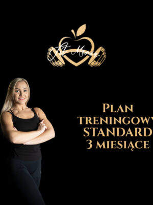 Plan treningowy STANDARD 3 miesiące
